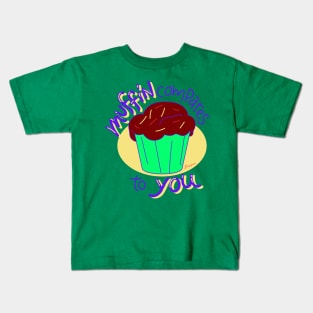Muffin Kids T-Shirt